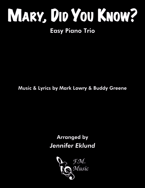 Mary, Did You Know? (Easy Piano Trio)